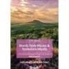 Bradt Travelguides North York Moors & Yorkshire