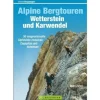 Bruckmann Alpine Bergtouren Wetterstein und Karwendel