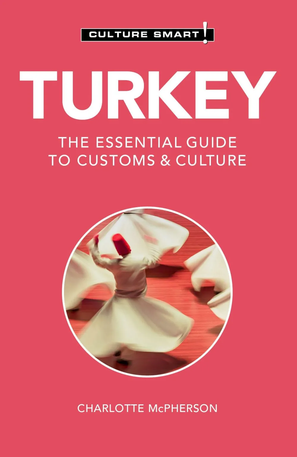 Culture Smart Reisgids ! Turkey