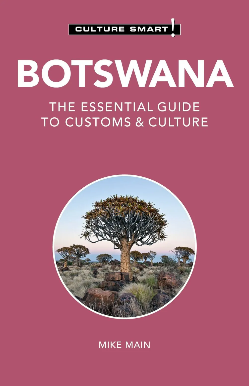 Culture Smart Reisgids ! Botswana