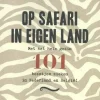 Fontaine Op safari in eigen land - 101 beestjes zoeken