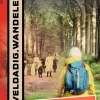 Gegarandeerd Onregelmatig Wandelgids Weldadig Wandelen