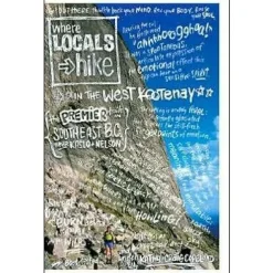 Hikingcamping Where Locals Hike in the West Kootenay
