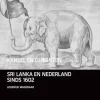 Van Tilt Kaneel en Olifanten - Nederland en Sri Lanka sinds 1600